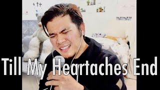 &quot;TILL MY HEARTACHES END (COVER SONG)&quot;- PASSAGE