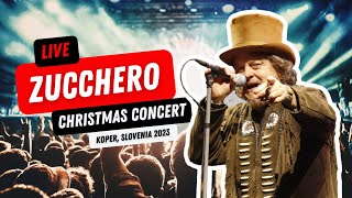 Zucchero - LIVE Concert December 2023 - You make me feel love - Koper, Slovenia