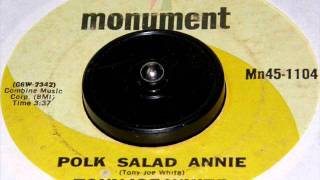 Tony Joe White - Polk Salad Annie, Mono 1968 Monument 45 record.