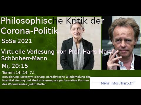 Philosophische Kritik der Corona-Politik- Vorlesung 14: Judith Butler