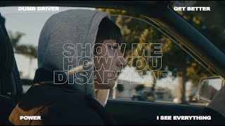 IAN SWEET – “Show Me How You Disappear”