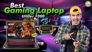 ✅ Top 5: Best Gaming Laptop Under 1000 [Top gaming laptops under 1000] { Reviews }