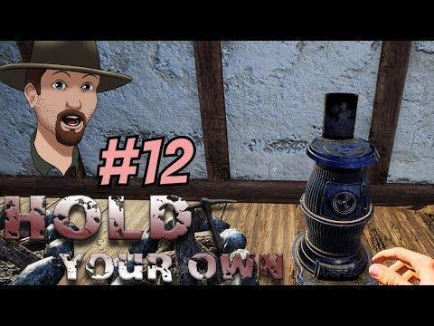 Where are my Wood Stove Parts?- Hold Your Own Gameplay Ep. 12