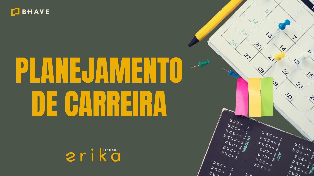 Como fazer seu Planejamento de Carreira