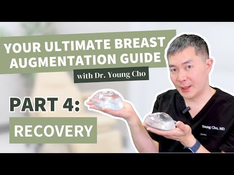 The Ultimate Guide to a Breast Augmentation | Part 4: Recovery