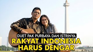 Download lagu VIRAL‼️PAK PURBAYA DAN ISTRI MENYANYIKAN LAGU UNTUK RAKYAT BERSAMA MEMBANGUN NEGERI ADIL & MAKMUR mp3