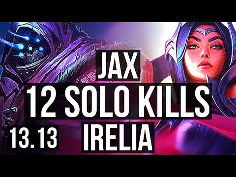 JAX vs IRELIA (TOP) | 75% winrate, 12 solo kills, 24/3/7, Legendary | EUW Master | 13.13