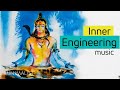 Inner Engineering Yoga Music Of Isha Adiyogi Sound Of Isha Meditation Music Minimalist