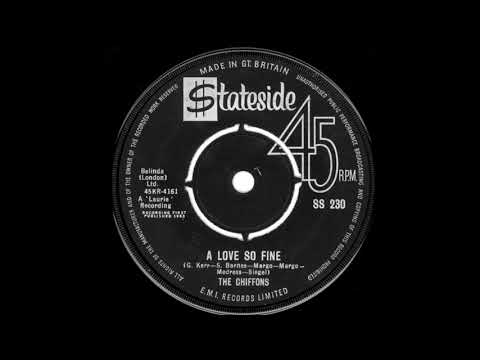 A Love So Fine - The Chiffons