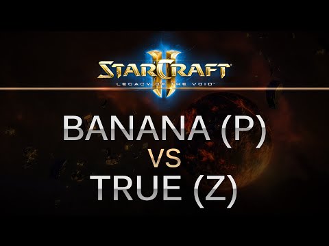 StarCraft 2 - LOTV - omgabanana (P) v True (Z) Best of 3 Series!