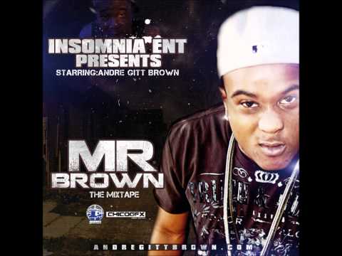 ***ANDRE GITT BROWN- BLOWED FT. K-BO & C-CLASS (PRODUCED BY ANDRE GITT BROWN)