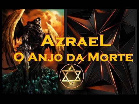 AZRAEL - The Story of the Angel of Death