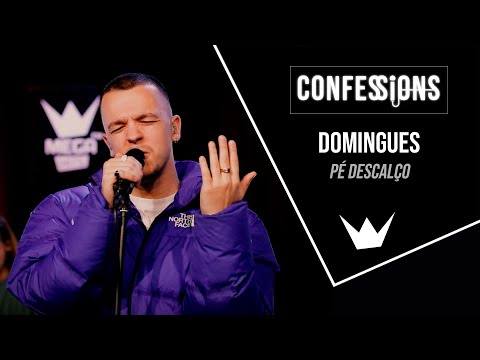 Confessions | Domingues - Pé Descalço
