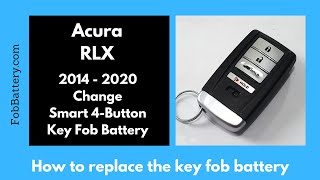 Acura RLX Key Fob Battery Replacement (2014 - 2020)