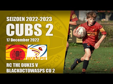 RC The Dukes Cubs 2 V BlackOctoWasps CU 2 - 17 Dec 2022 | Rugby U14