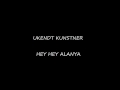 Ukendt Kunstner - Hey Hey Alanya 