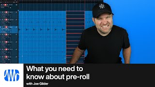 What You Need to Know About Pre-roll | PreSonus