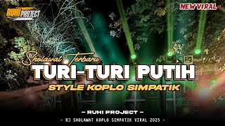 Download lagu DJ SHOLAWAT TURI-TURI PUTIH - STYLE KOPLO SIMPATIK GAYENG | RUHI PROJECT mp3 Download lagu DJ SHOLAWAT TURI-TURI PUTIH - STYLE KOPLO SIMPATIK GAYENG | RUHI PROJECT mp3