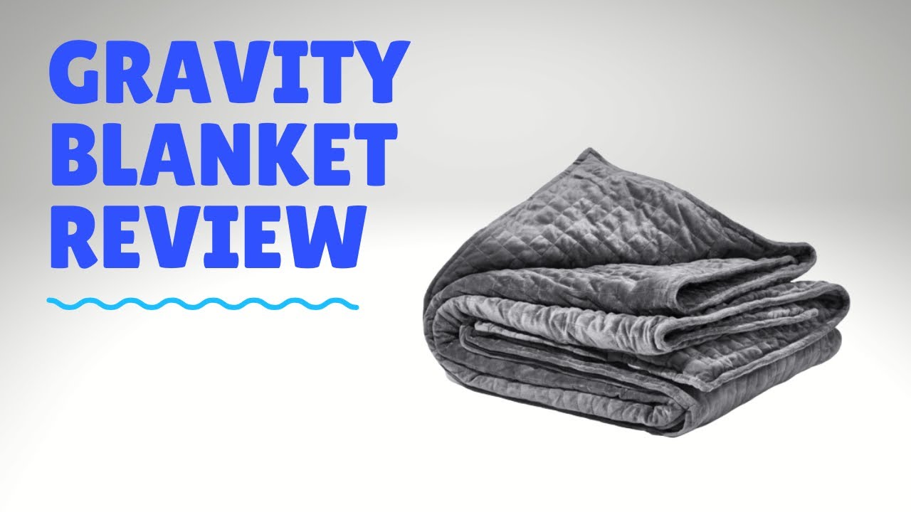 Gravity Blanket Review: Is it worth the hype (and price)?!