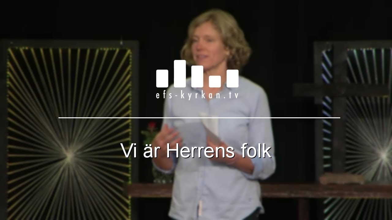 Vi är Herrens folk
