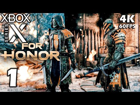 FOR HONOR Gameplay Walkthrough Part 1 "KNIGHTS" (Xbox Series X 4K 60FPS) - No commentary