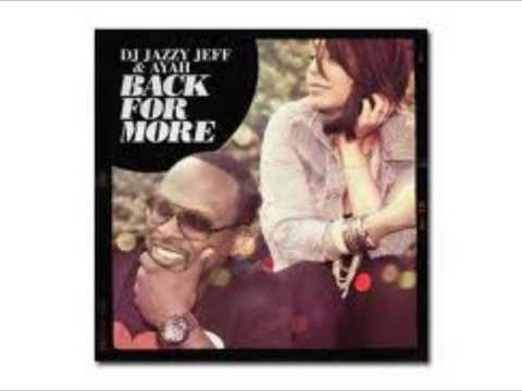 Dj Jazzy Jeff Feat Ayah - Maybe We Can Just