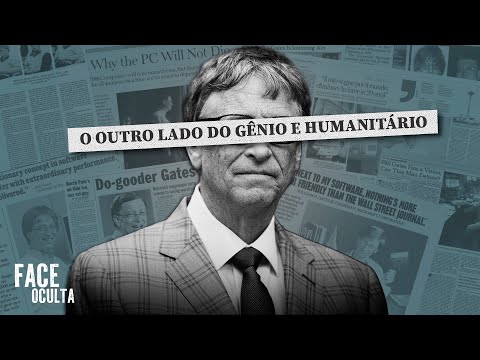 THE HIDDEN FACE OF BILL GATES