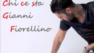 Gianni Fiorellino - Chi ce sta