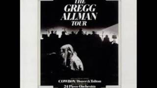 The Gregg Allman Tour 1974      Will the Circle Be Unbroken