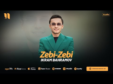 Ikram Bahramov - Zebi-zebi (audio 2024)