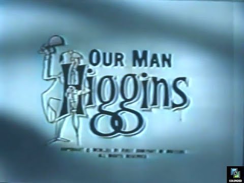Our Man Higgins s1e1 It's Higgins, Sir, Colorized, Stanley Holloway, Audrey Totter, Frank Maxwell