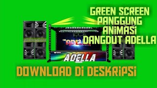 Download lagu GREEN SCREEN PANGGUNG ANIMASI DANGDUT ADELLA mp3