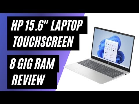 HP 15.6" Touch Screen Laptop Review: Intel Core i5, 8GB RAM & 512GB SSD Performance