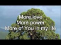 More Love More Power Lyric Video HD