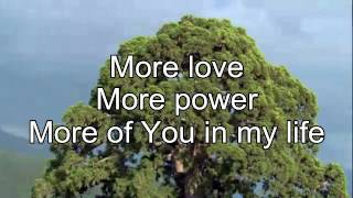 More Love More Power - Lyric Video HD