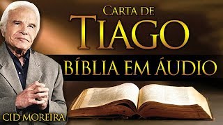 A Bíblia Narrada por Cid Moreira: TIAGO (Completo)