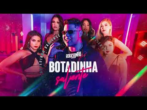 BOTADINHA SALIENTE - ROGÉRINHO - ( REPERTÓRIO NOVO DE MAIO 2022 ) PRA TOCAR NO PAREDÃO