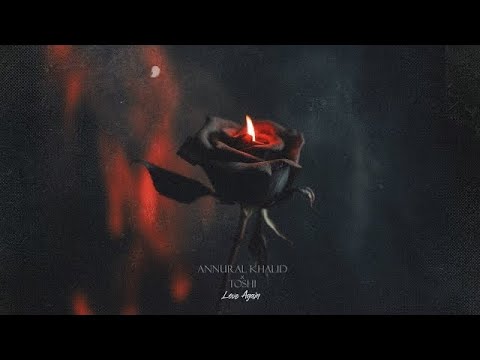 Love Again (Official Audio) -  Annural Khalid | Toshi
