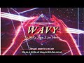 Vietsub Wavy Ty Dolla Ign Ft Joe Moses Lyrics Video