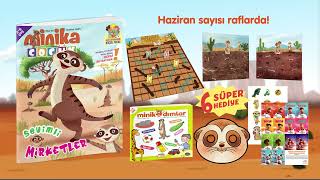 minikaÇOCUK dergimizin (3-6 yaş) haziran sayısı bayilerde! Mirketlerle tanış sen
