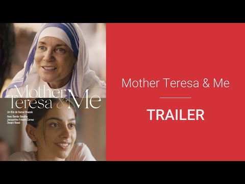 TRAILER | Mother Teresa & Me