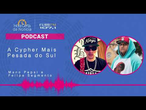 A Cypher Mais Pesada do Sul | PODCAST FURB FM