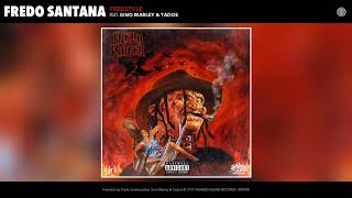 Fredo Santana -  Freestyle feat. Gino Marley & Tadoe (Audio)
