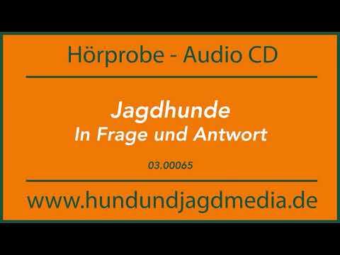 Jagdhunde - Jägerprüfung In Frage und Antwort Audio CD