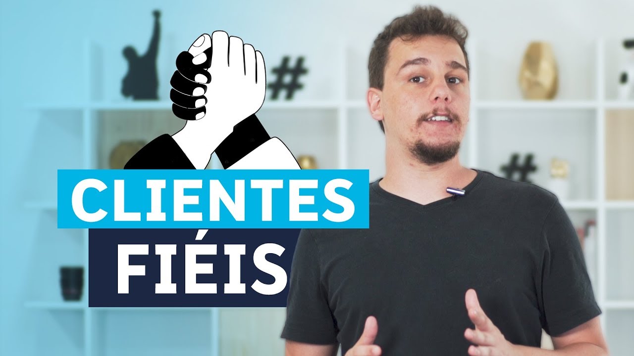 A IMPORTÂNCIA DA FIDELIZAÇÃO DE CLIENTES