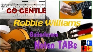 GO GENTLE - GUITARLESSON-ROBBIE WILLIAMS