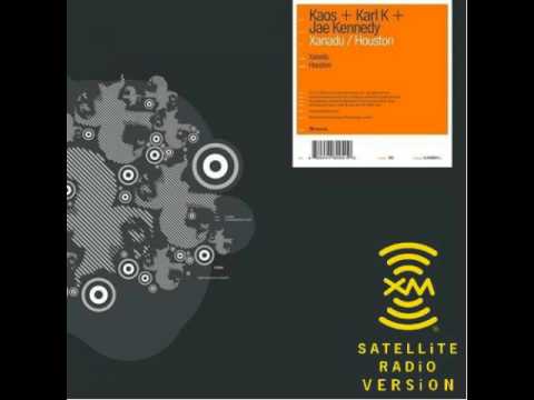 Kaos + Karl K + Jae Kennedy - Xanadu (XM Radio Version)