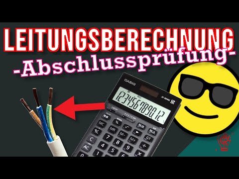 LEITUNGSBERECHNUNG |  für die ABSCHLUSSPRÜFUNG