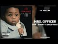 Lil Wayne Mrs Officer Ft Bobby Valentino 432Hz