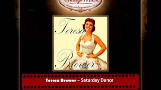 Teresa Brewer – Saturday Dance